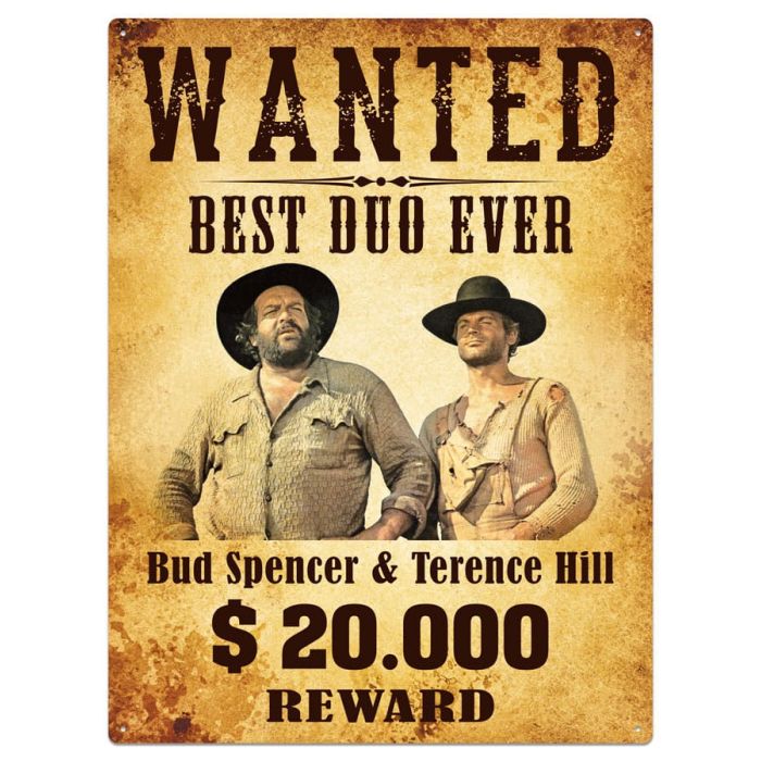 Bud Spencer & Terence Hill Tin Sign Wanted 30 x 40 cm