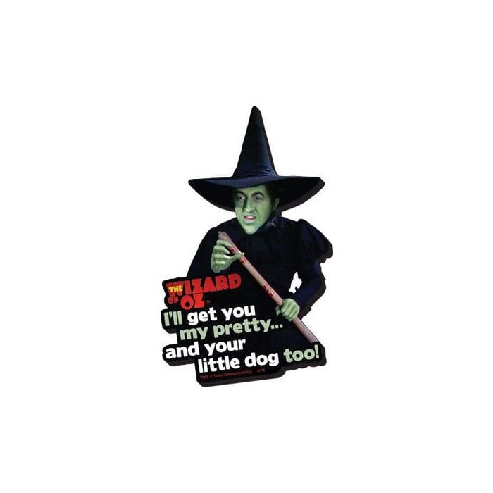 The Wizard of Oz Funky Chunky Magnet I'll Get You...