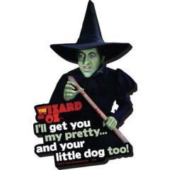 The Wizard of Oz Funky Chunky Magnet I'll Get You...