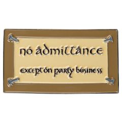 Lord of the Rings Magnet No Admittance (Enamel) 7 cm